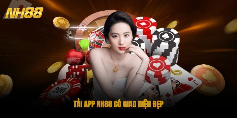 Tải app NH88 có giao diện đẹp