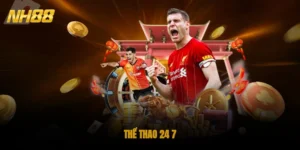 Thể Thao 24/7 NH88 – Thế Giới Cá Cược Bóng Đá Sôi Động